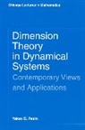 Yakov Pesin, Yakov B. Pesin, Yakov Pesin - Dimension Theory in Dynamical Systems