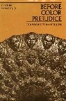 Frank Snowden, Frank M Snowden, Frank M. Snowden - Before Color Prejudice