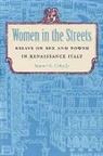 Samuel K. Cohn, Samuel K. Jr. Cohn, Samuel K. Cohn Jr. - Women in the Streets