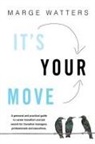 Marge Watters - It's Your Move 4th Edition