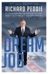 Richard Peddie - The Dream Job