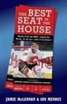 Jamie McLennan, Ian Mendes - The Best Seat In The House