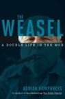 Adrian Humphreys - The Weasel