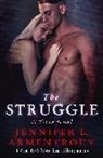Jennifer L. Armentrout, Armentrout Jennifer L., Jennifer L. Armentrout - The Struggle