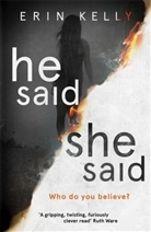 Erin Kelly - He Said/She Said
