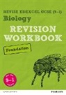 Stephen Hoare - Revise Edexcel GCSE (9-1) Biology Foundation Revision Workbook