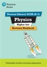 Catherine Wilson - Revise Edexcel GCSE (9-1) Physics Higher Revision Workbook