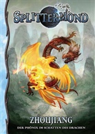 Gero Ebling, Tilman Hakenberg, Adrian Praetorius - Splittermond - Zhoujiang