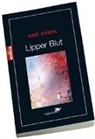 Uwe Voehl - Lipper Blut