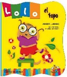 Anabel Jurado - Lolo El Topo
