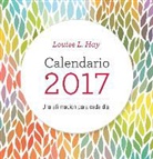 Louise Hay, Louise L. Hay - Calendario Louise Hay 2017
