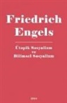 Friedrich Engels - Ütopik Sosyalizm Ve Bilimsel Sosyalizm