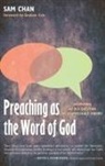 Sam Chan - Preaching as the Word of God
