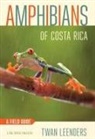 Twan Leenders - Amphibians of Costa Rica