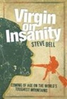 Steve Bell - Virgin on Insanity