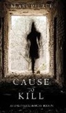 Blake Pierce - Cause to Kill (An Avery Black Mystery-Book 1)