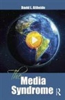 David Altheide, David L. Altheide - The Media Syndrome