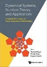 Florian Rupp &amp; Jurgen Sche Thomas Hagen, Thomas Hagen, Hagen Thomas, Florian Rupp, Rupp Florian, Jurgen Scheurle... - Dynamical Systems, Number Theory And Applications: A Festschrift In Honor Of Armin Leutbecher's 80th Birthday