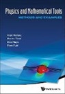 Angel Alastuey, Angel (Cnrs &amp; Ens De Lyon Alastuey, Maxime Clusel Marc Magr Angel Alastuey, Maxime Clusel, Marc Magro, Marc (Ens De Lyon Magro... - PHYSICS AND MATHEMATICAL TOOLS