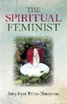 Amythyst Raine, Raine Amythyst, Amythyst Raine-Hatayama - Spiritual Feminist, The