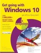 Nick Vandome - Get Going with Windows 10 in Easy Steps