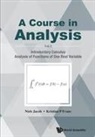 Kristian P Evans, Kristian P. Evans, Niels Jacob, Jacob Niels, Kristian P Evans, Niels Jacob &amp; Kristian P Evans - Course In Analysis, A - Volume I: Introductory Calculus, Analysis Of Functions Of One Real Variable