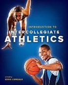 Eddie Comeaux, Eddie (University of California Comeaux, Eddie Comeaux, Eddie (University of California Comeaux - Introduction to Intercollegiate Athletics