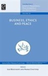 Luk Bouckaert, Manas Chatterji - Business, Ethics and Peace