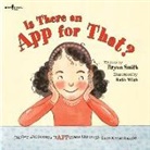Bryan Smith, Bryan (Bryan Smith) Smith, Katia Wish, Katia (Katia Wish) Wish - Is There an App for That?