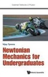Vijay Tymms, Vijay (Imperial College London Tymms, Vijay Tymms - NEWTONIAN MECHANICS FOR UNIVERSITY STUDY