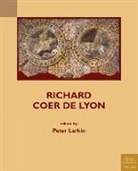 Peter Larkin, Peter Larkin - Richard Coer de Lyon