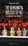 Bird, Caroline Bird, Caroline (Author) Bird - The Wonderful Wizard of Oz