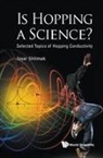 Issai Shlimak, Issai Shlimak, Issai (Bar-ilan Univ Shlimak, Shlimak Issai - Is Hopping A Science?: Selected Topics Of Hopping Conductivity
