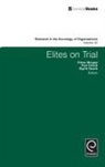 Paul Hirsch, Glenn Morgan, Sigrid Quack - Elites on Trial