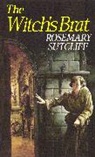 Rosemary Sutcliff - The Witch's Brat