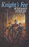 Rosemary Sutcliff - Knight's Fee