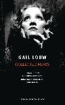 Gail Louw, Gail (Author) Louw - Gail Louw: Collected Plays