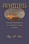 Faye Kert, Faye M Kert, Faye M. Kert, Faye M. (Book Review Editor Kert - Privateering