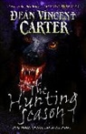 Dean Vincent Carter, Dean Vincent Carter - The Hunting Season