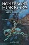 Jess Nevins - Homefront Horrors