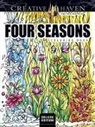 Miryam Adatto, Miryam Adatto - Creative Haven Deluxe Edition Four Seasons Coloring Book
