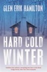 Glen Erik Hamilton, Hamilton Glen Erik - Hard Cold Winter