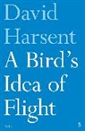 David Harsent - A Bird's Idea of Flight