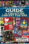 Amanda Sheriff, Merrill De Maris, Ted Osborne, Ed Piskor, Amanda Sheriff, Al Taliaferro - The Overstreet Guide to Collecting Concert Posters