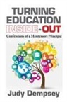 Judith Joyce-Dempsey - Turning Education Inside-Out
