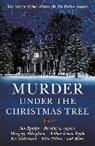 Margery e Allingham, Cecily Gayford, Ia Rankin, Ian Rankin, Dorothy Sayers, Dorothy L Sayers... - Murder Under The Christmas Tree