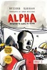 Barroux, Bessora, Barroux - Alpha