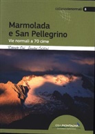 Sandro Caldini, Roberto Ciri - Marmolada e San Pellegrino