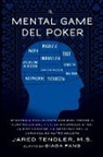 Barry Carter, Jared Tendler, Giada Fang - Il Mental Game Del Poker