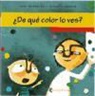 Laia Membrive Ballús, Violeta Crespo - ¿De qué color lo ves? : daltonismo